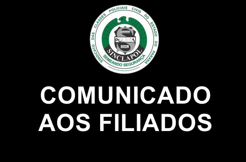  COMUNICADO AOS FILIADOS