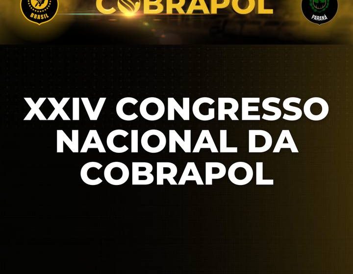 XXIV CONGRESSO NACIONAL DA COBRAPOL