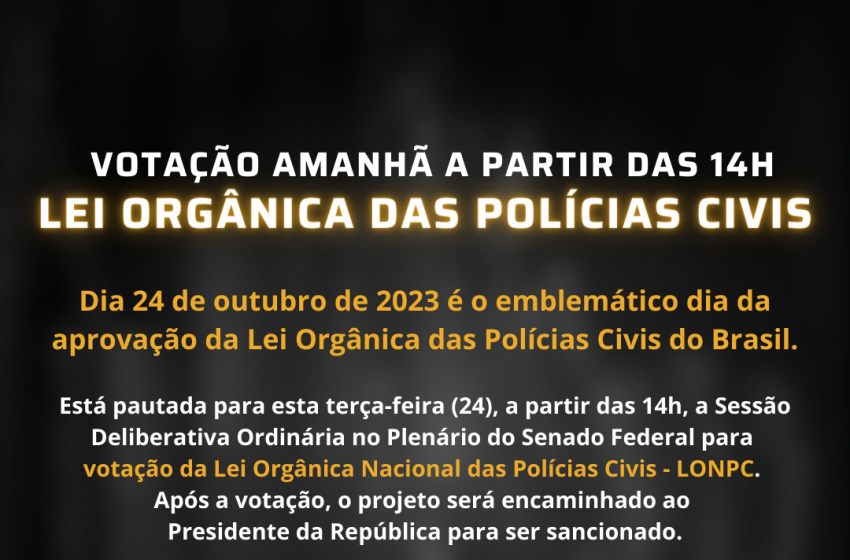  Dia da aprovação da Lei Orgânica Nacional das Polícias Civis do Brasil