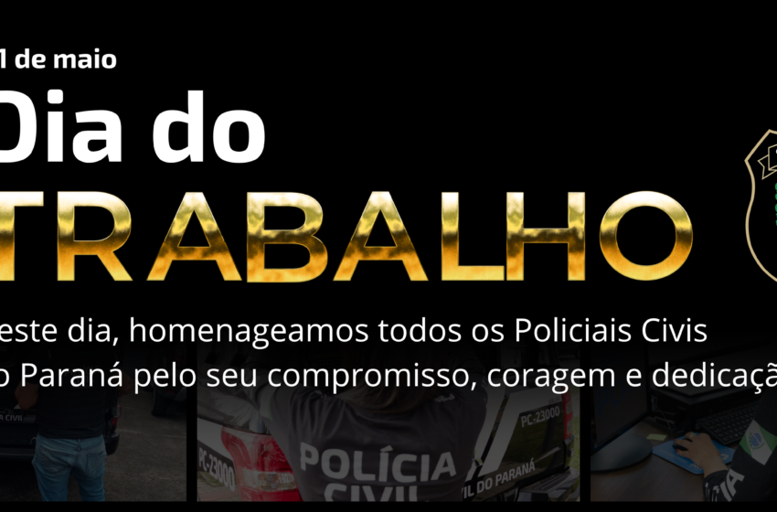  O SINCLAPOL DESEJA A TODOS OS POLICIAIS CIVIS E TRABALHADORES BRASILEIROS UM FELIZ DIA DO TRABALHO!